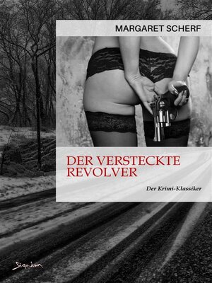 cover image of DER VERSTECKTE REVOLVER